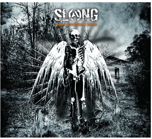 Slang - Glory Outshines Doom