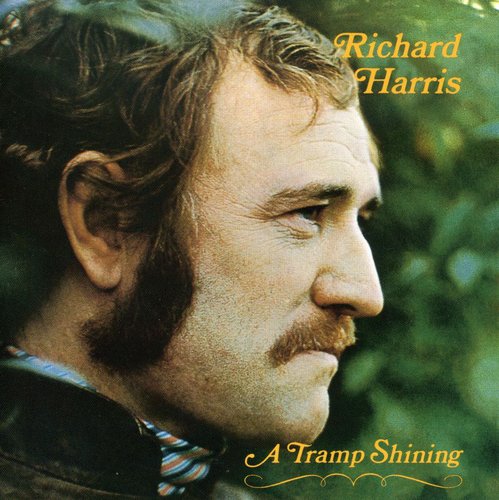 Richard Harris - Tramp Shining