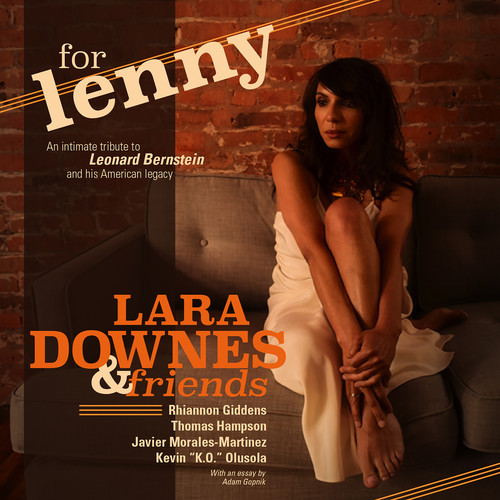 Lara Downes - Lara Downes & Friends