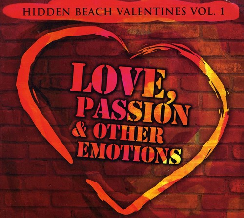 Hidden Beach Valentines - Hidden Beach Valentines, Vol. 1: Love, Passion and Other Emotions