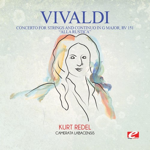 Vivaldi: Concerto for Strings and Continuo in G Major, RV 151 Alla  Rustica