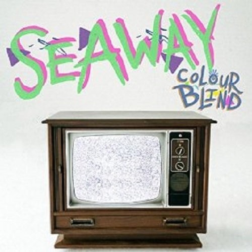 Seaway - Colour Blind