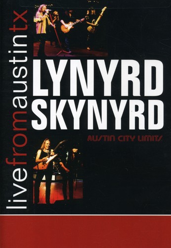 Lynyrd Skynyrd - Live From Austin, Texas