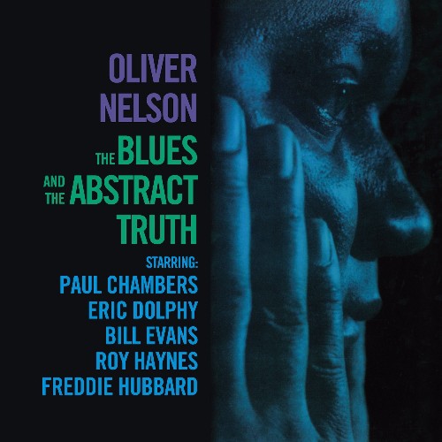 Oliver Nelson - Blues & The Abstract Truth [Import]