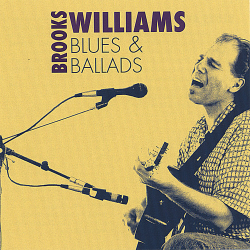 Brooks Williams - Blues & Ballads