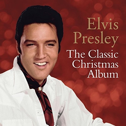 Elvis Presley - The Classic Christmas Album