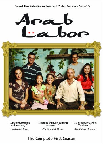 Arab Labor - Arab Labor: The Complete First Season