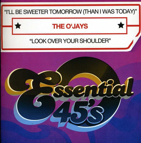 O'Jays - I'll Be Sweeter Tomorrow