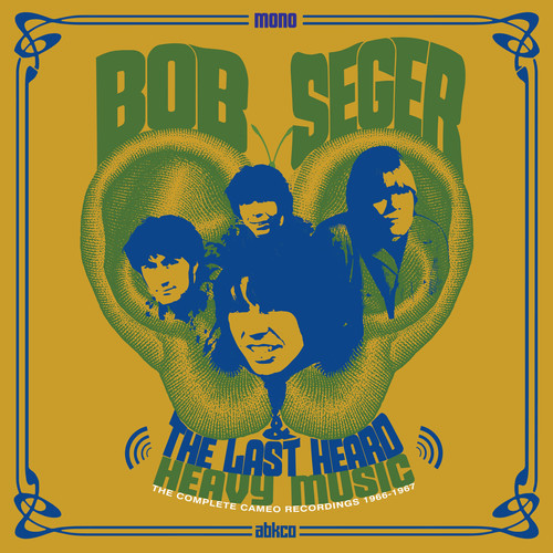 Bob Seger & The Last Heard - Heavy Music: The Complete Cameo Recordings 1966-1967 [LP]