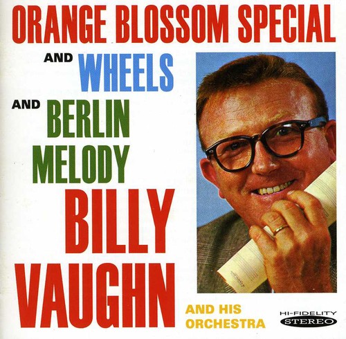 Orange Blossom Special, Wheels and Berlin Melody