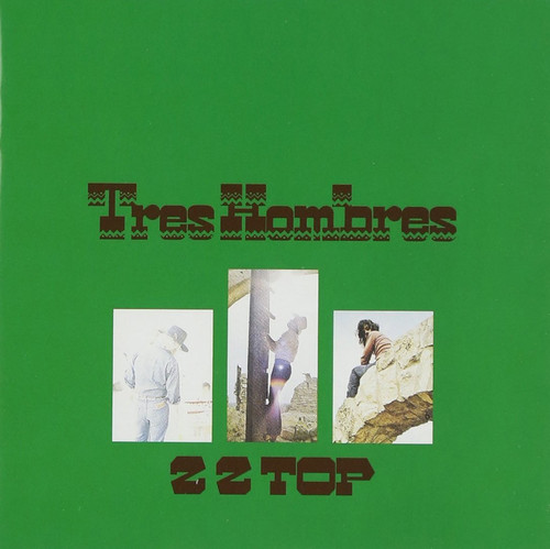 ZZ Top - Tres Hombres [180 Gram]