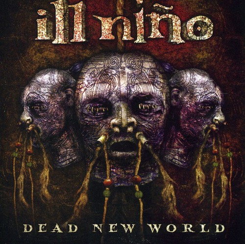 Ill Nino - Dead New World [10/25]