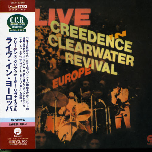 Creedence Clearwater Revival - Live in Europe [Limited]