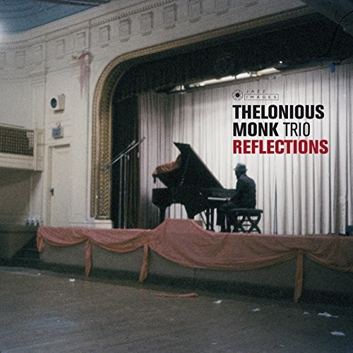 Thelonious Monk - Reflections (Bonus Tracks) (Gate) [180 Gram] (Vv) (Spa)