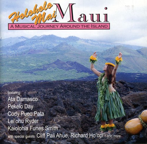 Holoholo Mai Maui - Holoholo Mai: Maui / Various