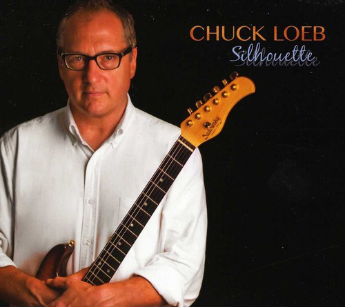 Chuck Loeb - Silhouette