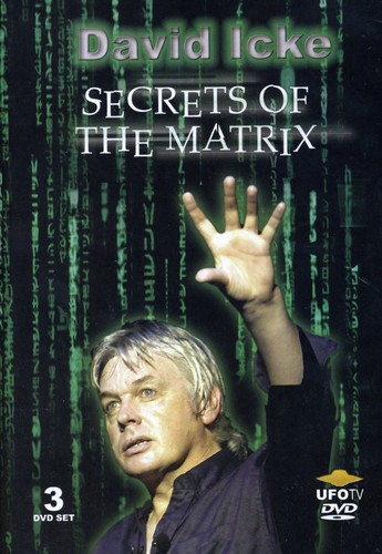David Icke: Secrets of the Matrix
