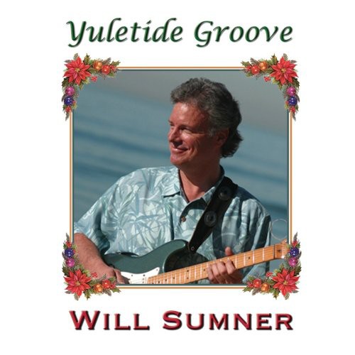 Will Sumner - Yuletide Groove