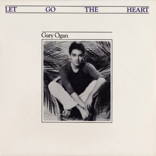Gary Ogan - Let Go The Heart (Mini Lp Sleeve) [Import]