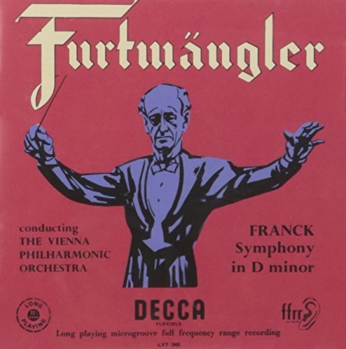 Wilhelm Furtwängler - Franck: Symphony In D Minor / Brahms