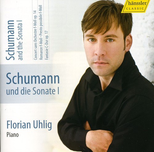 Florian Uhlig - Schumann & the Sonata 1