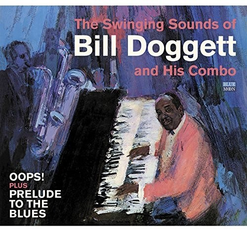 Bill Doggett - Swinging Sounds Of