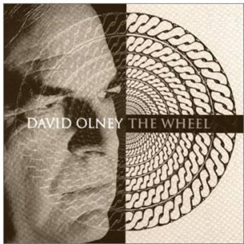 David Olney - Wheel
