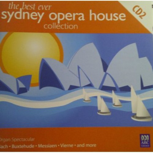 Best Ever Sydney Opera House Collection /  Various