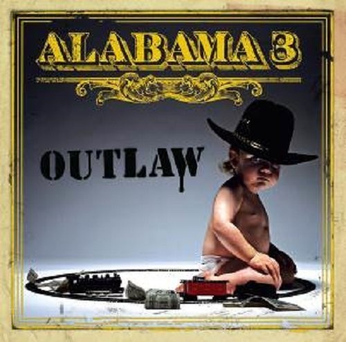 Alabama 3 - Outlaw [Vinyl]