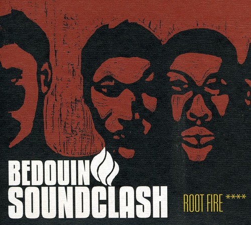 Bedouin Soundclash - Root Fire [Import]