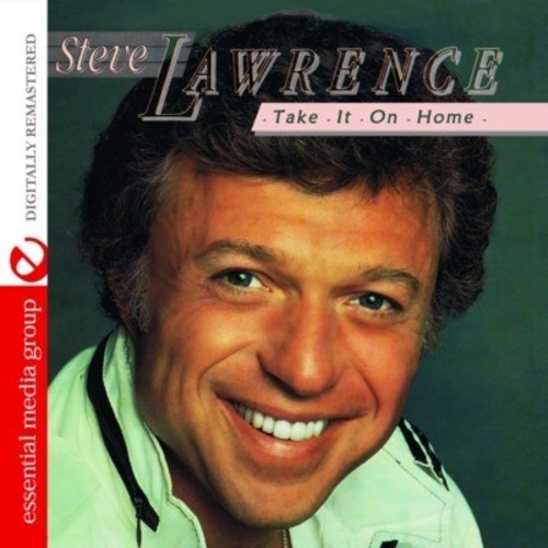 Steve Lawrence - Take It on Home