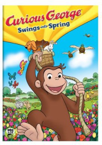 Curious George: Swings Into Spring