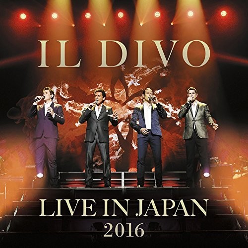 Il Divo - Live In Japan 2016: Special Edition