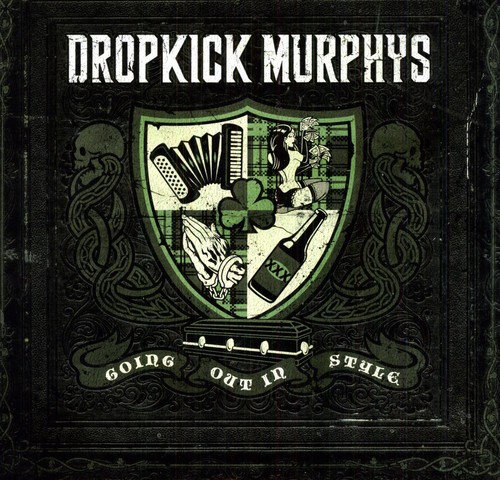 Dropkick Murphys - Going Out in Style