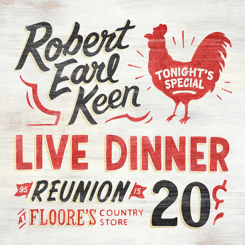Robert Earl Keen - Live Dinner Reunion [Vinyl]
