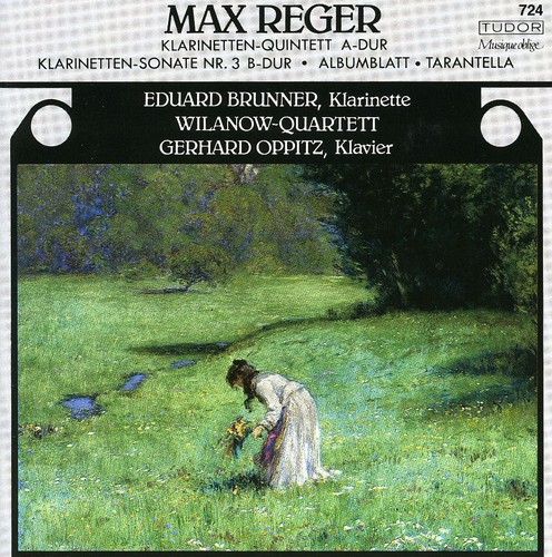 M. REGER - Clarinet Quintet A-Dur / Clarinet Sonata N 3 B-Dur