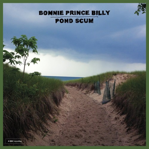 Bonnie 'Prince' Billy - Pond Scum [Vinyl]