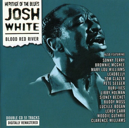 Josh White - Blood Red River