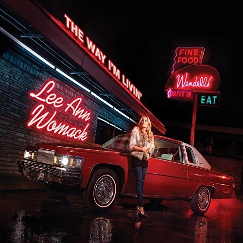 Lee Ann Womack - The Way I'm Livin' [Vinyl]