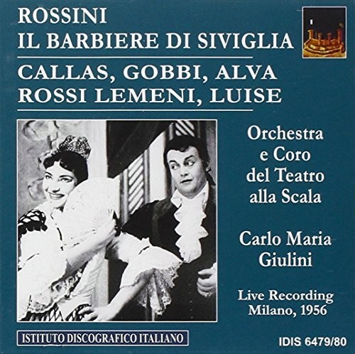Maria Callas - Rossini, G.: The Barber Of Seville [Opera] (1956)