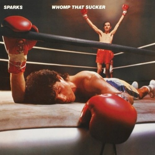 Sparks - Whomp That Sucker [Import]