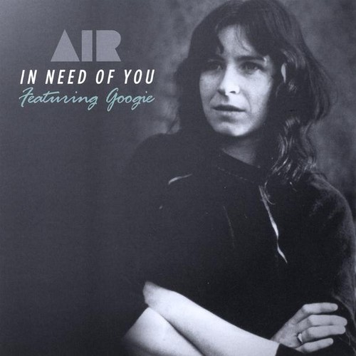 AIR - In Need of You