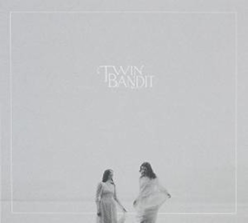 Twin Bandit - For You