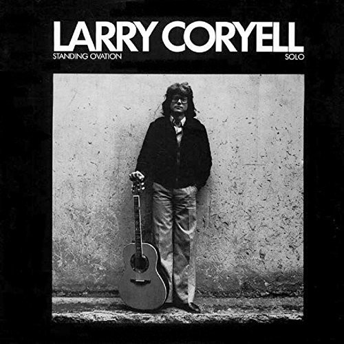 Larry Coryell - Standing Ovation [Limited Edition] (Jpn)