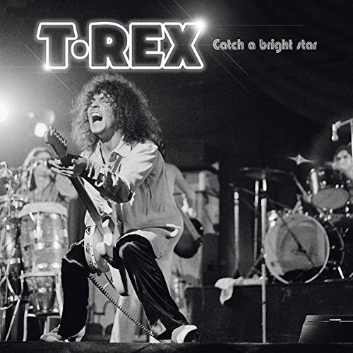 T. Rex - Catch A Bright Star (Live In Cardiff) [Clear Vinyl]