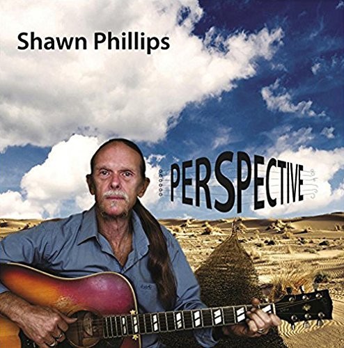 Shawn Phillips - Perspective