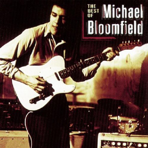 Best of Mike Bloomfield [Import]