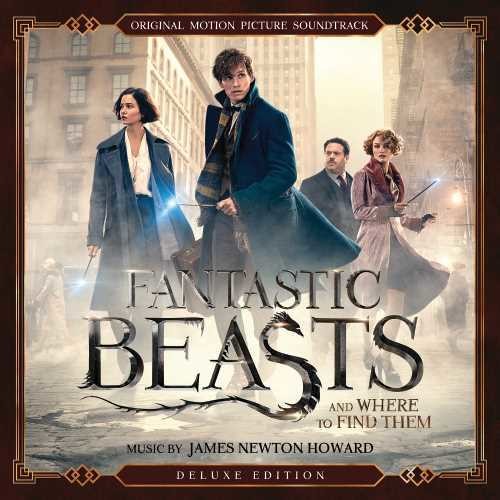 James Newton Howard - Fantastic Beasts And Where To Find Them: Music From The Motion Picture [Deluxe 2CD]