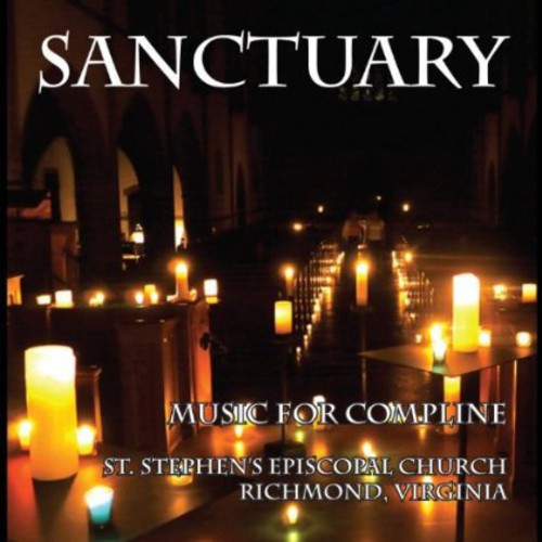 Sanctuary - Sanctuary: Music for Compline