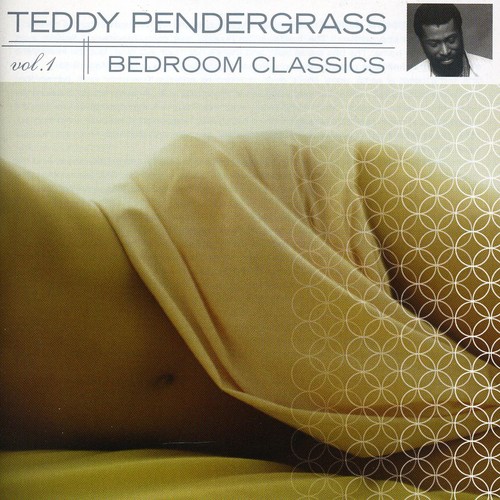 Teddy Pendergrass - Bedroom Classics, Vol. 1